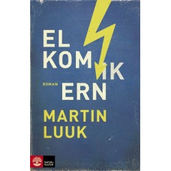 Elkomikern : roman
