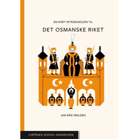 En kort introduksjon til det osmanske riket