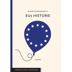 En kort introduksjon til EUs historie