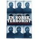 En norsk terrorist : portrett av den nye ekstremismen