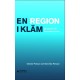 En region i kläm : berättelsen om Öresundsregionen