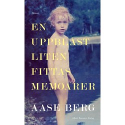 En uppblåst liten fittas memoarer