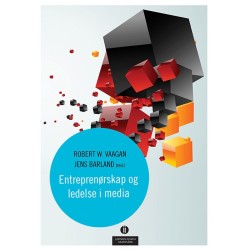 Entreprenørskap og ledelse i media