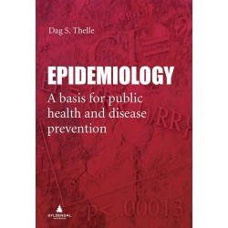 Epidemiology : a basis for public health and disease prevention