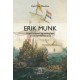 Erik Munk : kriger, lensherre og bondeplager : en entreprenør for si tid