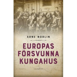 Europas försvunna kungahus