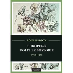 Europeisk politisk hisotrie : 1750-1950