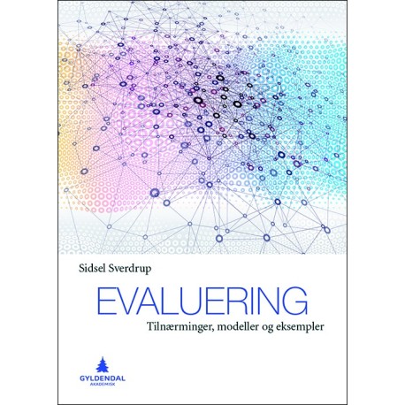 Evaluering : tilnærming, modeller og eksempler