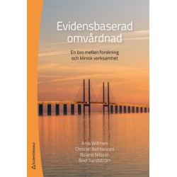 Evidensbaserad omvårdnad : en bro mellan forskning och klinisk verksamhet