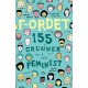 F-ordet : 155 grunner til å være feminist