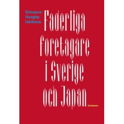 Faderliga företagare i Sverige och Japan