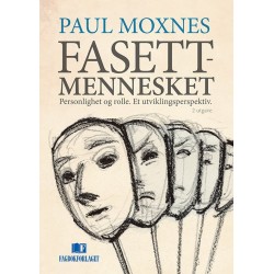 Fasettmennesket : personlighet og rolle : et utviklingsperspektiv