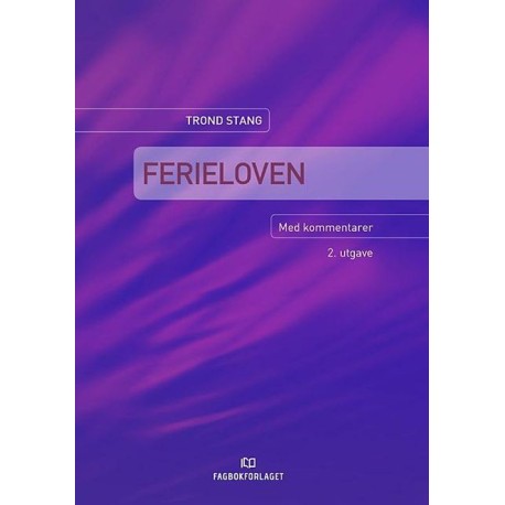 Ferieloven : med kommentarer  (2.utg.)