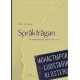 Finlands svenska historia 3, Språkfrågan : finskt, svenskt och finlandssvenskt 1812-1923