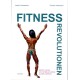 Fitnessrevolutionen : kropp, hälsa och gymkulturens globalisering