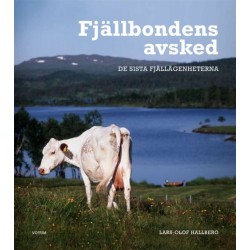 Fjällbondens avsked : de sista fjällägenheterna