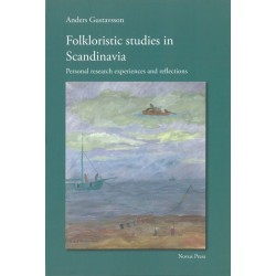 Folkloristic studies in Scandinavia : personal research experiences and reflections