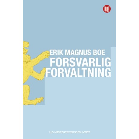 Forsvarlig forvaltning