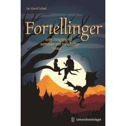 Fortellinger som inngang til samtaler om vanskelige tema