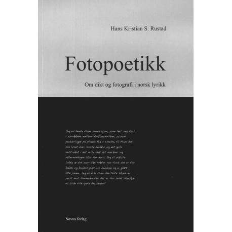 Fotopoetikk : om dikt og fotografi i norsk lyrik