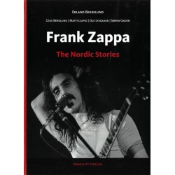Frank Zappa : the Nordic stories