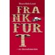 Frankfurt : en dannelsesreise