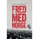 Fred med Norge : arbetarrörelsen och unionsupplösningen 1905