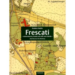 Frescati : människorna, husen och allt som hände