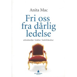 Fri oss fra dårlig ledelse