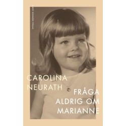 Fråga aldrig om Marianne