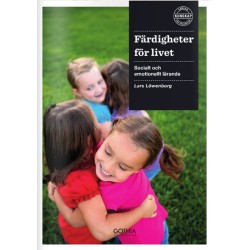 Färdigheter för livet : socialt och emotionellt lärande