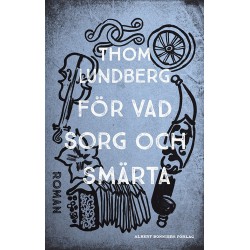 För vad sorg och smärta
