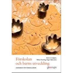 Förskolan och barns utveckling : grundbok för förskollärare