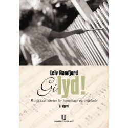 Gi lyd! : lydarbeid med barn  (2.utg.)