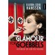 Glamour for Goebbels : historien om Kirsten Heiberg