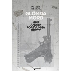 Glömda mord och andra försvunna brott