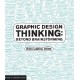 Graphic Design Thinking: Beyond Brainstorming