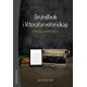 Grundbok i litteraturvetenskap : historia, praktik och teori