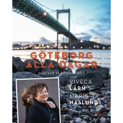 Göteborg alla dagar : platser vi känner för