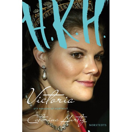 H.K.H. Victoria : ett personligt porträtt