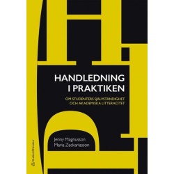 Handledning i praktiken : om studenters självständighet och akademiska litteracitet