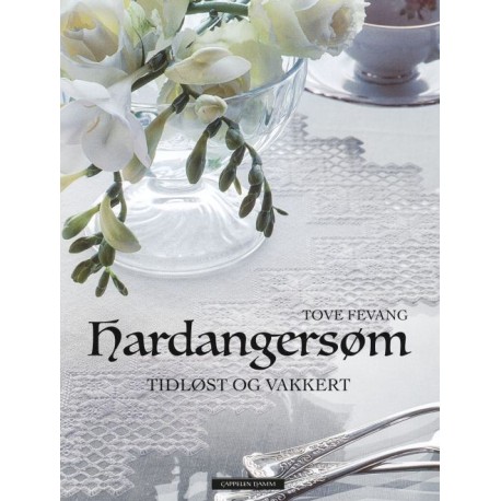 Hardangersøm : tidløst og vakkert