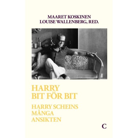 Harry bit för bit : Harry Scheins många ansikten