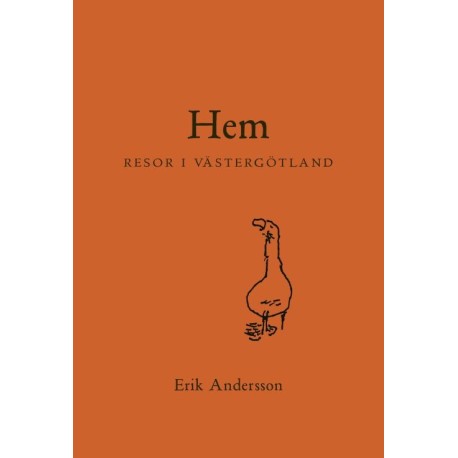 Hem : resor i Västergötland