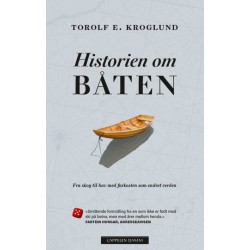 Historien om båten : fra skog til hav med farkosten som endret verden