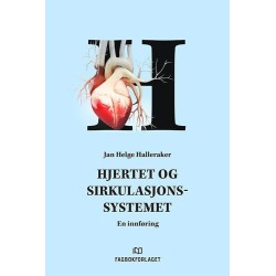 Hjertet og sirkulasjonssytemet : en innføring