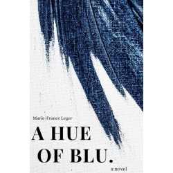 Hue of Blu, A (PB)