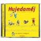 Hujedamej : och andra visor