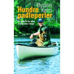Hundre padleperler : en guide til de  beste padlerutene i Norge