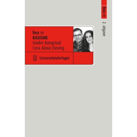 Hva er rasisme  (2. utg.)